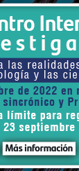 XI Encuentro Internacional de Investigadores 'Una mirada a las realidades emergentes desde la psicología y las ciencias sociales' (Más información)